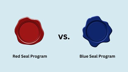 The Blue Seal vs. Red Seal Program: Exploring Differences and Commonalities
